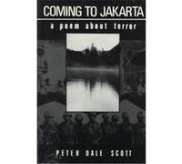Coming to Jakarta Peter Dale Scott (Auteur)