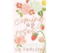 Coming Up Roses
