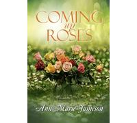 Coming Up Roses