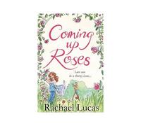 Coming Up Roses