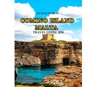 COMINO ISLAND MALTA: Cool Pictures That Create an Idea for You About an Amazing Area, Buildings style, Cultural Religious ... All Travels, Hiking and Pictures Lovers