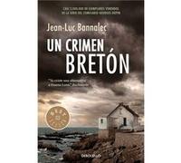 Comisario Dupin 3. Un Crimen Bretón - Bannalex, Jean-Luc Bannalex, Jean - Luc (Auteur)