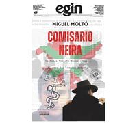 COMISARIO NEIRA: El Caso del comando Donosti