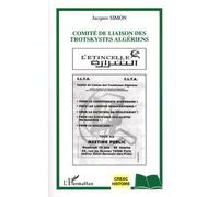Comité de liaison des trotskystes algériens - Jacques Simon - L'harmattan - broché - Essai