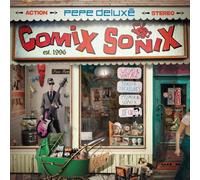 Comix Sonix by Pepe Deluxé [CD] NEUF