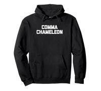 Comma Caméléon - Écrivain amusant - Enseignant anglais - Grammaire Sweat à Capuche