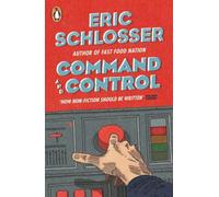 Command and control - Eric Schlosser - Penguin Group - Poche - Manuel