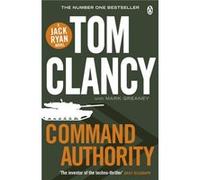 Command Authority (Jack Ryan 13) Greaney, Mark (Auteur)