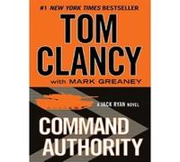 Command authority Tom Clancy (Auteur)