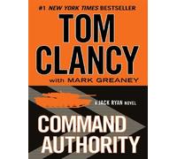 Tom Clancy – Command Authority – Roman – Poche