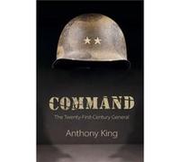 Command by Anthony University of Warwick King Unknown (Auteur)