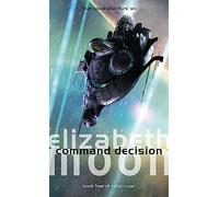 Command Decision: Vatta's War: Book Four