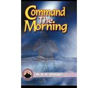 Command the Morning