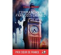 Commandant François Chanel - 36 Quai Des Orfèvres