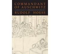 Commandant Of Auschwitz