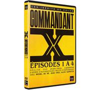 Commandant X : Episodes 1 à 4