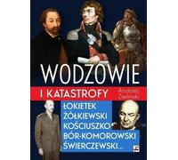Commandants et désastres - Andrzej Zielinski (Buch auf Polnisch)