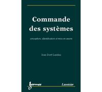Identification Et Commande Des Systemes Automatises (3eme Edition)
