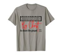 Commandé par Le Christ pour Partager l'Évangile MT 28:19 T-Shirt