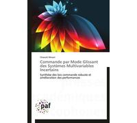 Commande par mode glissant des systèmes multivariables incertains - MNASRI-C - P.academiques Francophones - broché - Essai