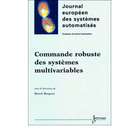 Commande robuste des systèmes multivariables - Bergeon - Hermes Science Publications - broché - Etude