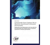 Commande sans capteur de la machine synchrone a aimants permanents - EZZAT-M - P.academiques Francophones - broché - Essai