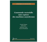 Commande Vectorielle Sans Capteur Des Machines Asynchrones
