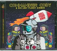 Commander Cody - Commander Cody & His Lost Planet Airmen [Import]