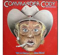 COMMANDER CODY - COMMANDER CODY we've got a live one here WB 2939 (LP vinyl record)