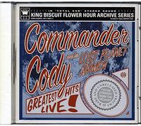 Commander Cody & His Lost Planet Airmen - Greatest Hits Live