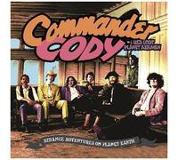 Commander Cody - Strange Adventures On Planet Earth [Cd]