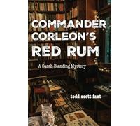 Commander Corleon's Red Rum: A Sarah Blanding Mystery
