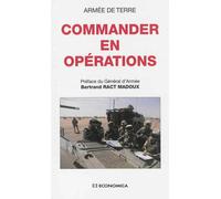 Commander en operation - Armee De Terre - Economica - broché - Essai
