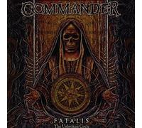 Commander - Fatalis (The Unbroken Circle) [Import]
