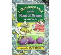 Commander Toad and the Planet of the Grapes, Break-Of-Day Book Jane Yolen (Auteur)
