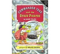 Commander Toad and the Space Pirates Jane Yolen (Auteur)