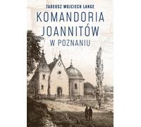 Commanderie de l'Ordre de Saint-Jean à Poznań