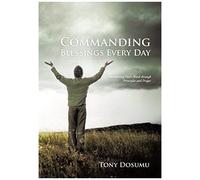 Commanding Blessings Every Day