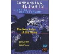 Commanding Heights: New Rules of The Game