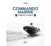 Commando Marine – Le Brick et la dague