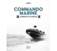 COMMANDO MARINE - Le Brick et la dague