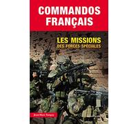 Commandos Français. Les missions des forces spéciales