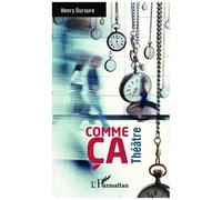 Comme Ça - Théâtre