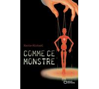 Comme ce monstre - Marie Michaël - Hello - broché - Roman