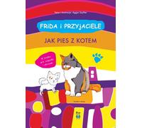 Comme chien et chat. Frida et ses amis