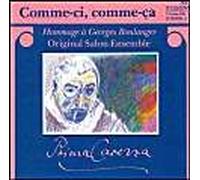 Comme-Ci Comme-Ca