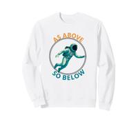 comme ci-Dessus ci-Dessous - Univers Astronaute de plongée Sweatshirt