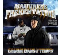 Mauvaize Frekentation - comme dans Le Temps [Import]