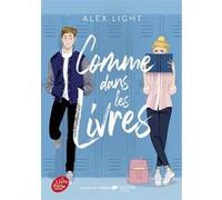 Comme dans les livres Alex Light (Auteur), Brigitte Hébert (Traduction)