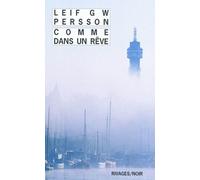 Comme dans un rêve - Leif G.W. Persson - Rivages - Poche - Roman